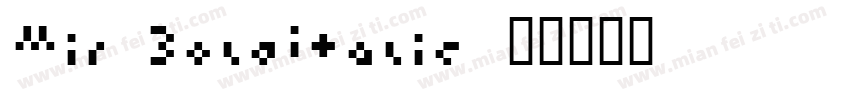 Mir BoldItalic字体转换